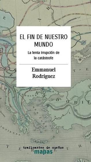 El fin de nuestro mundo